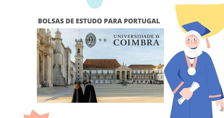 Bolsas de Estudo Para Portugal na Universidade de Coimbra