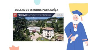Read more about the article Bolsas de Estudos Para Suíça na Franklin University Para Estudantes Internacionais