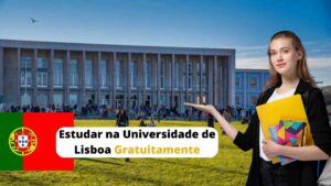 Read more about the article Estudar na Universidade de Lisboa Gratuitamente