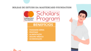 Read more about the article Programa de Bolsas de Estudo da Mastercard Foundation: Tudo Pago