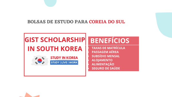 Bolsas de Estudo (GIST) para Estudar na Coreia do Sul