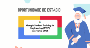 Read more about the article Estágio Remunerado do Google: Google STEP Internship para Estudantes Internacionais