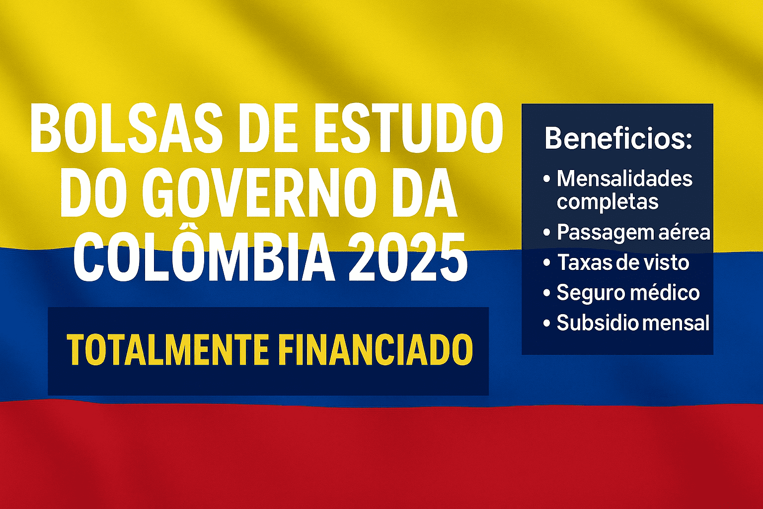 Bolsas de Estudo do Governo da Colômbia