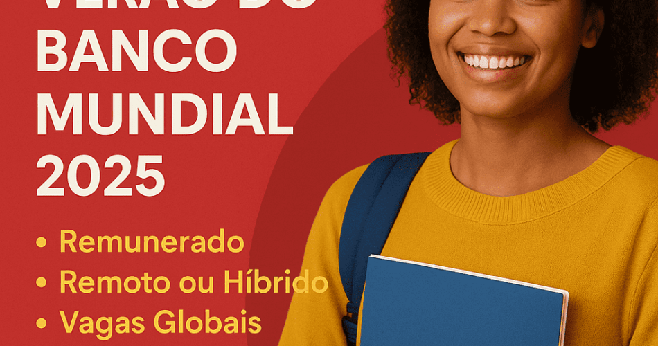 Estágio de verão do Banco Mundial
