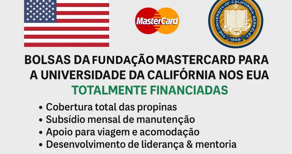 Bolsas da Fundação Mastercard para a Universidade da Califórnia