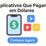 aplicativos que pagam em dólares