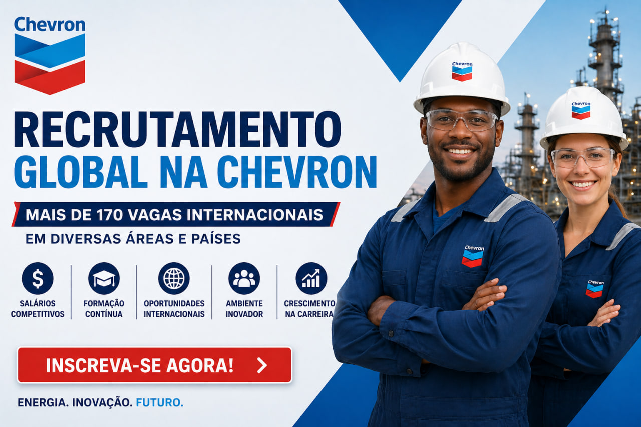 You are currently viewing Recrutamento Global na Chevron: Mais de 170 Vagas Internacionais em Diversas Áreas