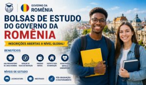 Read more about the article Bolsas de Estudo do Governo da Romênia: Inscrições Abertas a nível global