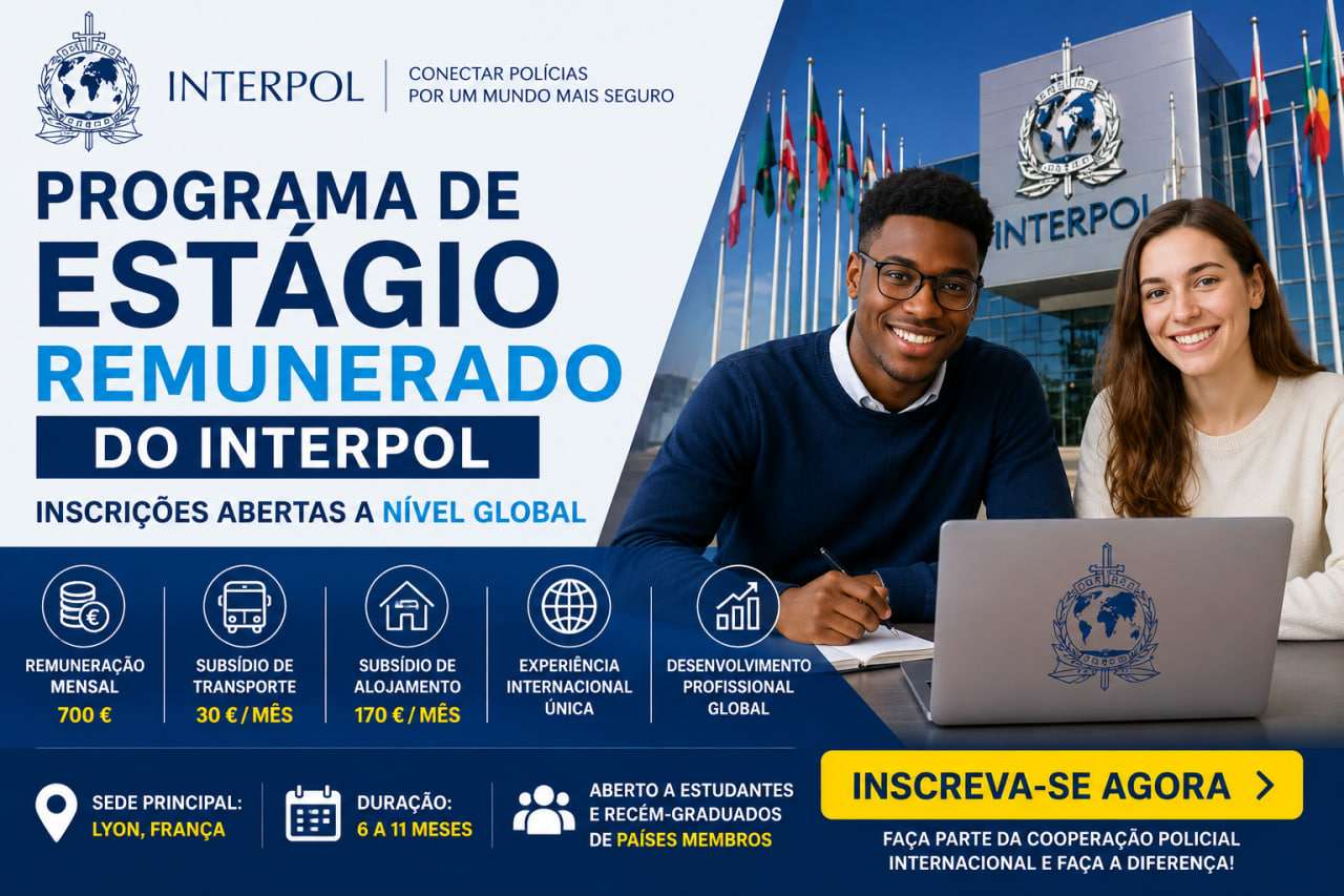 You are currently viewing Programa de Estágio Remunerado da INTERPOL: Inscrições Abertas a Nível Global