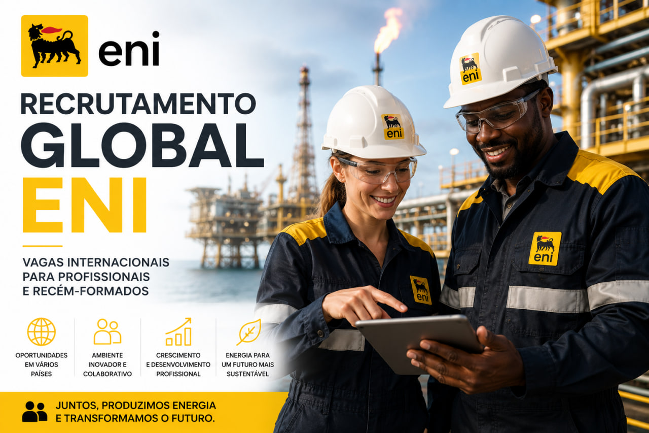 You are currently viewing Recrutamento Eni: Vagas Internacionais para Profissionais e Recém-Formados